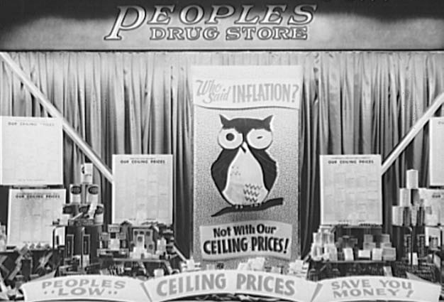 This 1942 drugstore display reminds customers how price controls help limit inflation and aid the war effort